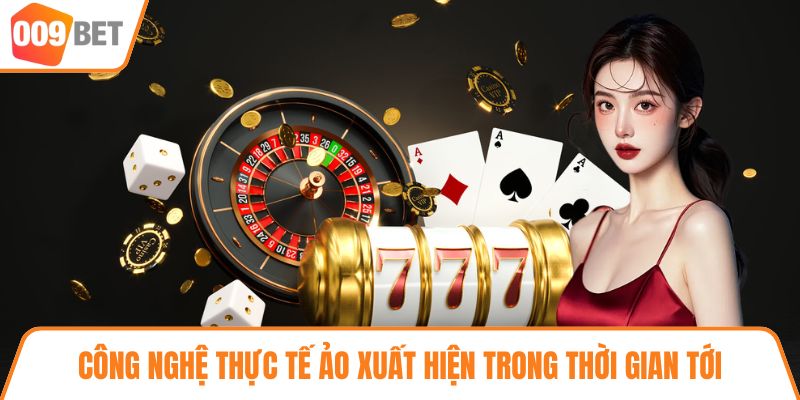 Công nghệ thực tế ảo hứa hẹn sẽ xuất hiện trong thời gian tới