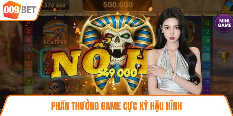 Phần thưởng game cực kỳ hậu hĩnh