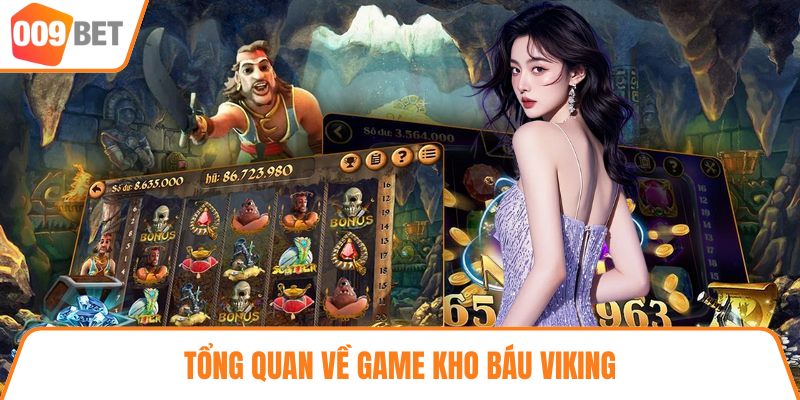 Tổng quan về game kho báu Viking
